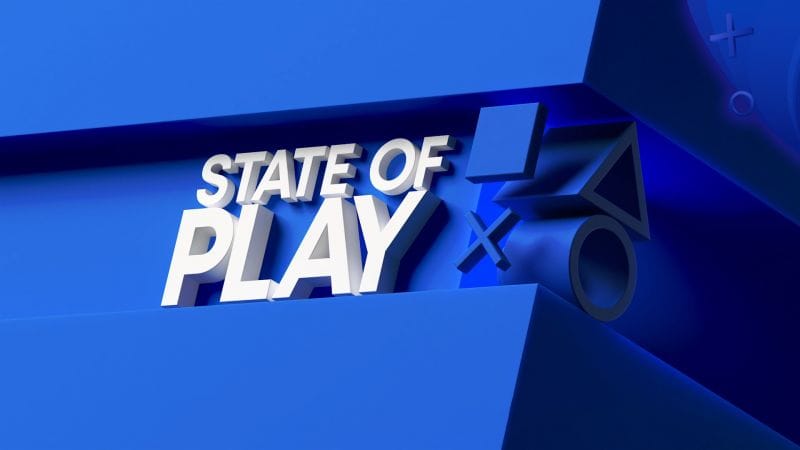 State of Play : le récapitulatif de toutes les annonces