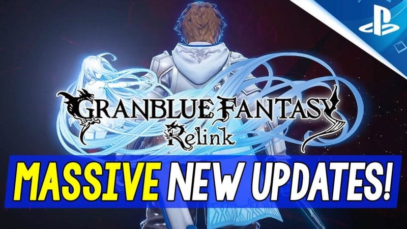 BIG Granblue Fantasy Relink Updates! How Long to Beat, Post-Game Content, Secret Content + More
