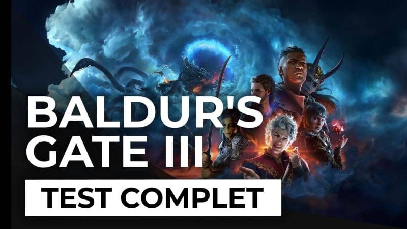Test - Baldur’s Gate III - Sans aucun doute le RPG de l’année