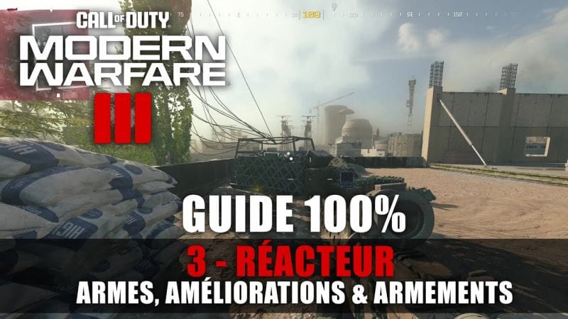Call of Duty Modern Warfare 3 - Guide 100% : Réacteur (Armes, Armements, Améliorations)