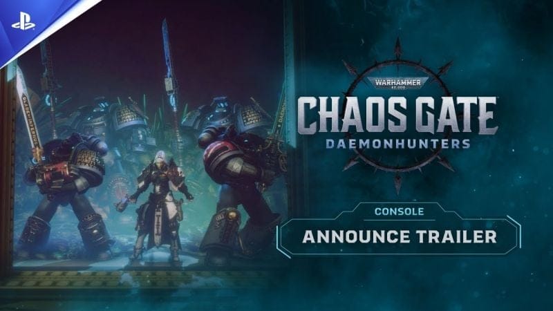 Warhammer 40,000: Chaos Gate - Daemonhunters - Trailer d'annonce sur PlayStation | PS5, PS4