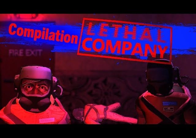 Lethal Company - COMPILATION D'IDIOTS