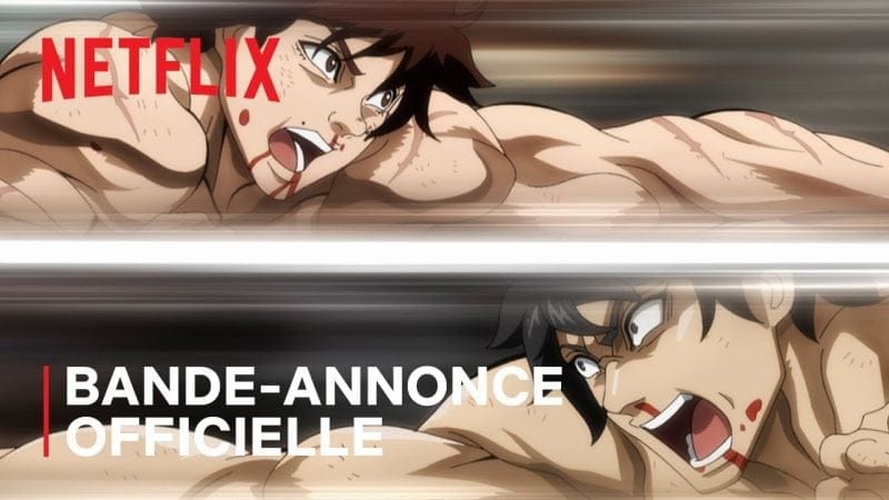 Baki Hanma vs Kengan Ashura | Bande-annonce officielle VOSTFR | Netflix France