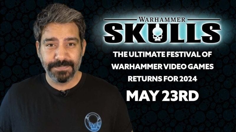 La conférence Warhammer Skulls revient le 23 mai avec plein d'infos sur les jeux Warhammer dont Space Marine 2