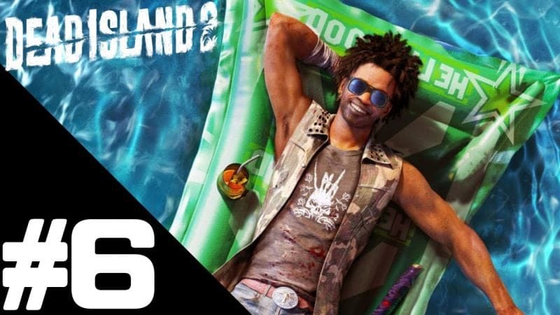 DEAD ISLAND 2 Walkthrough Gameplay Part 6 – PS5 No Commentary