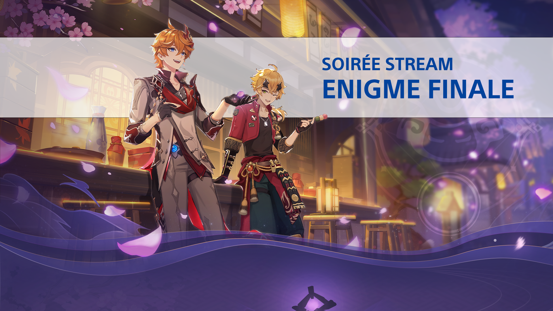 Soirée Stream : Énigme Finale !