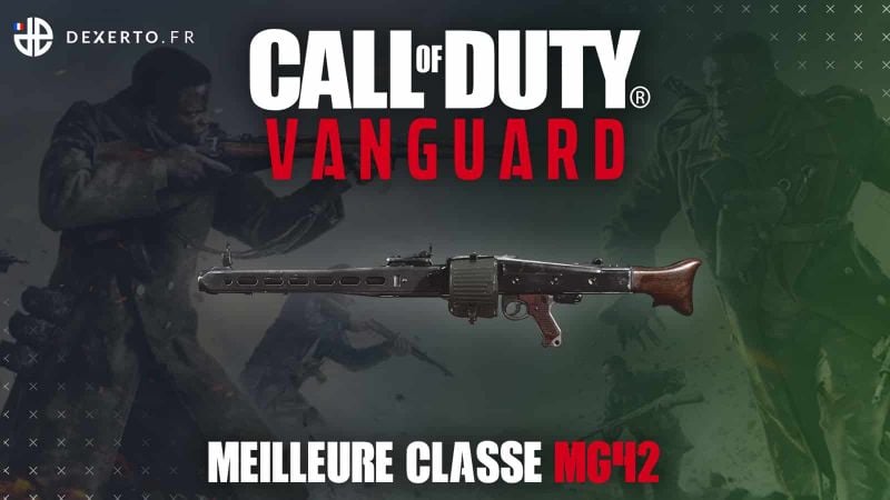 La meilleure classe du MG42 sur CoD: Vanguard - accessoires, atouts, guide