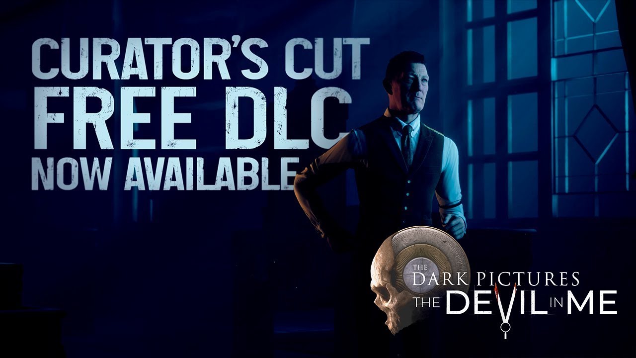 The Dark Pictures Anthology: The Devil In Me – Friend’s Pass & Curator ...