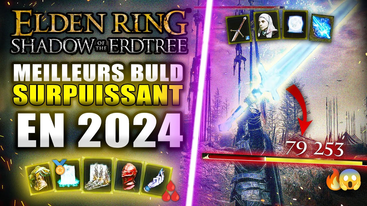 ELDEN RING DLC Les 2 MEILLEURS BUILD SURPUISSANT en 2024 🔥 (Après Patch 1.12.3) Shadows of Erdtree