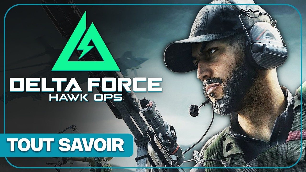 DELTA FORCE HAWK OPS : Un FPS qui peut détrôner COD & Battlefield ...