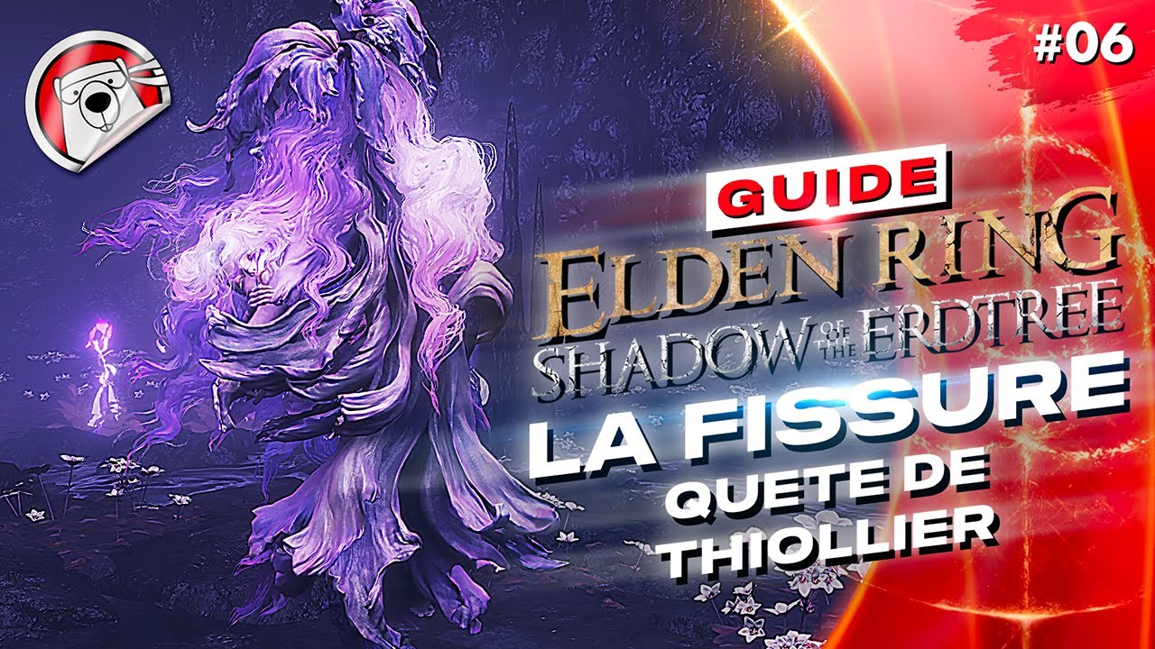 QUÊTE DE THIOLLIER ET BOSS CHEVALIER PUTRIDE Elden Ring Shadow Of The Erdtree GUIDE 06