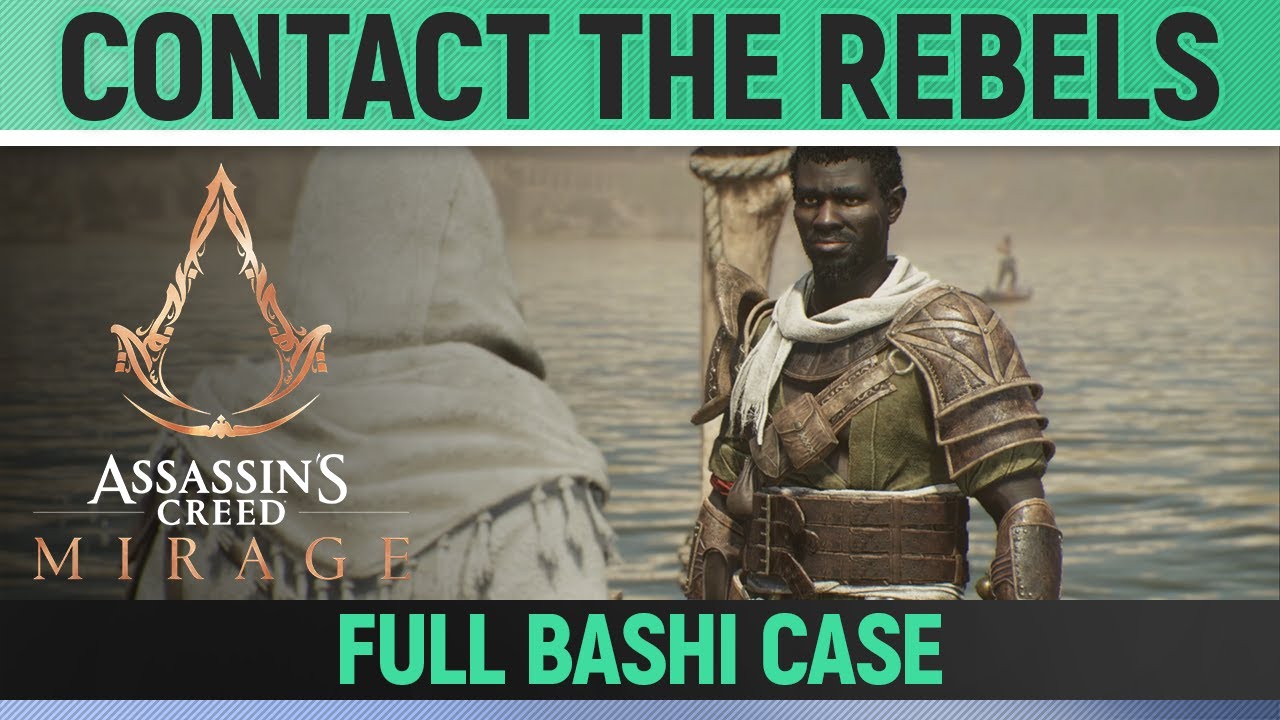 Api Bashi Assassin's Creed Mirage - Contact the Rebels - Full Bashi Case