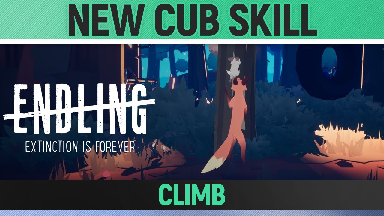 Endling: Extinction is Forever - Where To Learn New Cub Skill - CLIMB 🏆