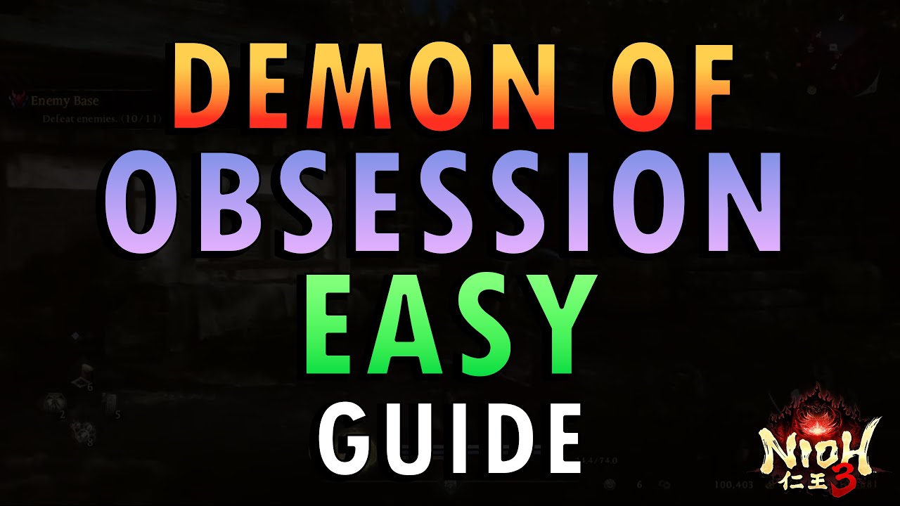 Nioh 3 – Demon of Obsession Boss Guide | Easy Method