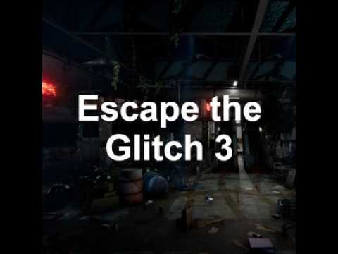 Escape The Glitch 3 - Full Platinum Guide / Walkthrough (5 Minute ...