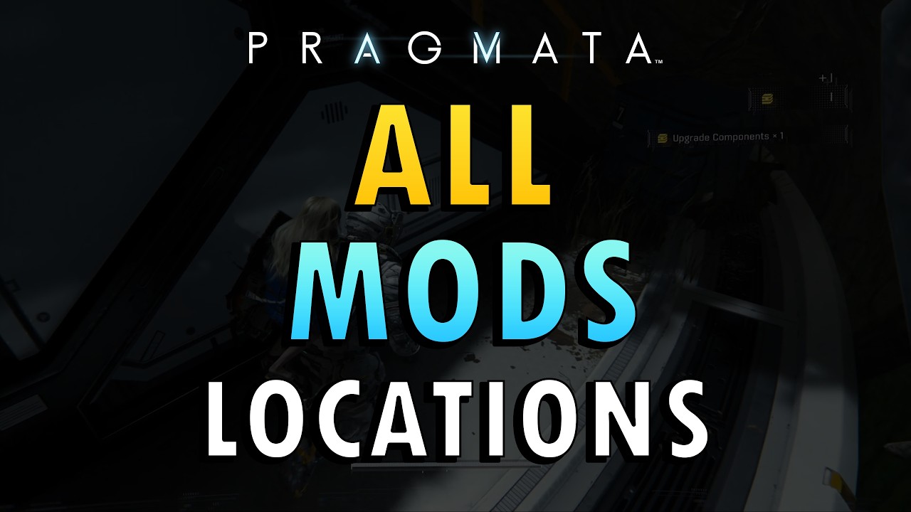 Pragmata - All Mods Location Guide (+ Commentary)