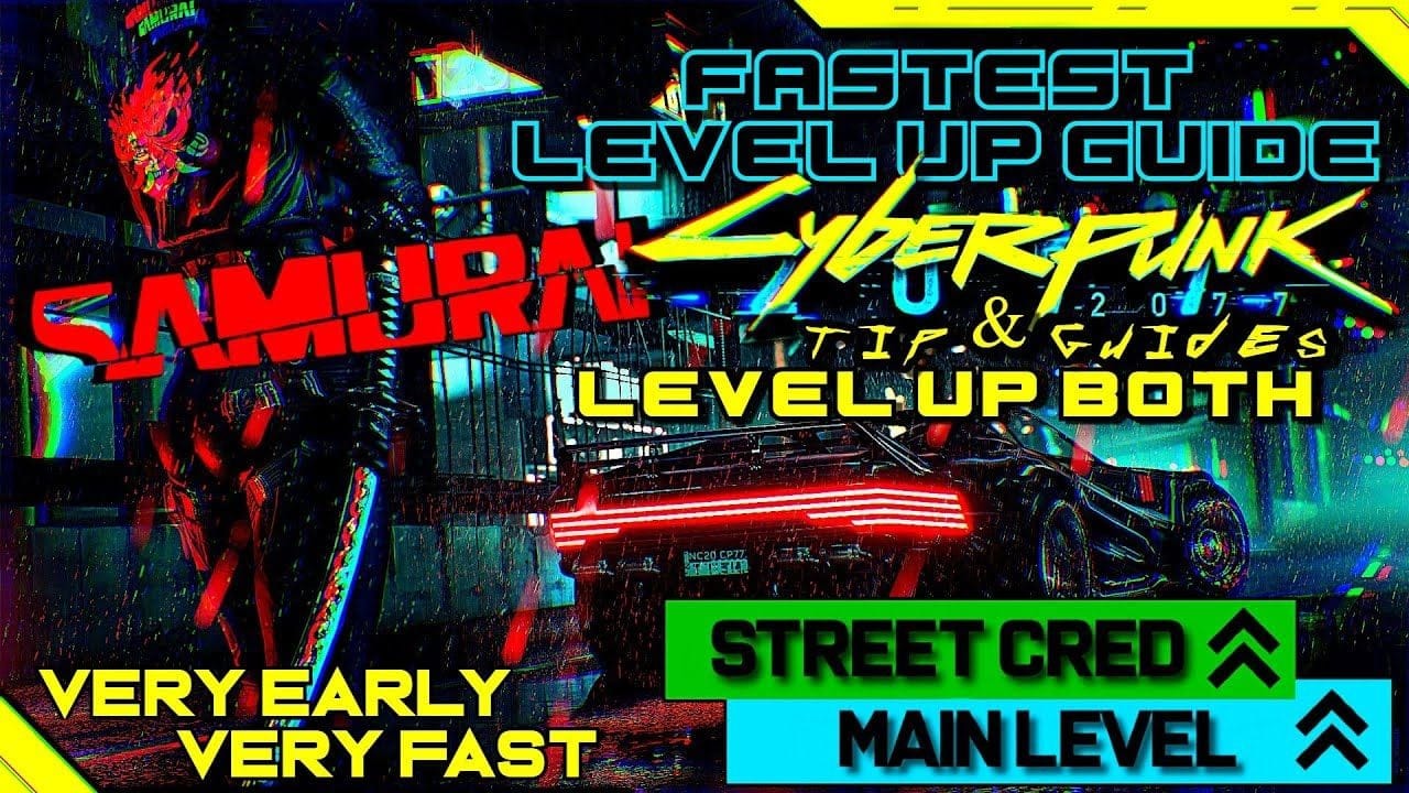 CYBERPUNK 2077 FASTEST WAY TO LEVEL UP || HOW TO REACH LEVEL 50 VERY EARLY & VERY FAST||