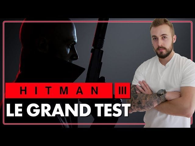 HITMAN 3 : Une CONCLUSION EPIQUE ? Le Grand Test ! 💥 Notre avis + GAMEPLAY maison.