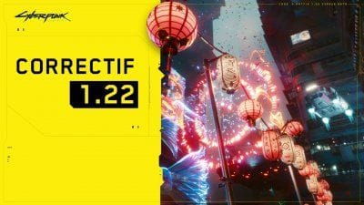 Cyberpunk 2077 : performances améliorées et corrections de bugs avec la sortie de la mise à jour 1.22