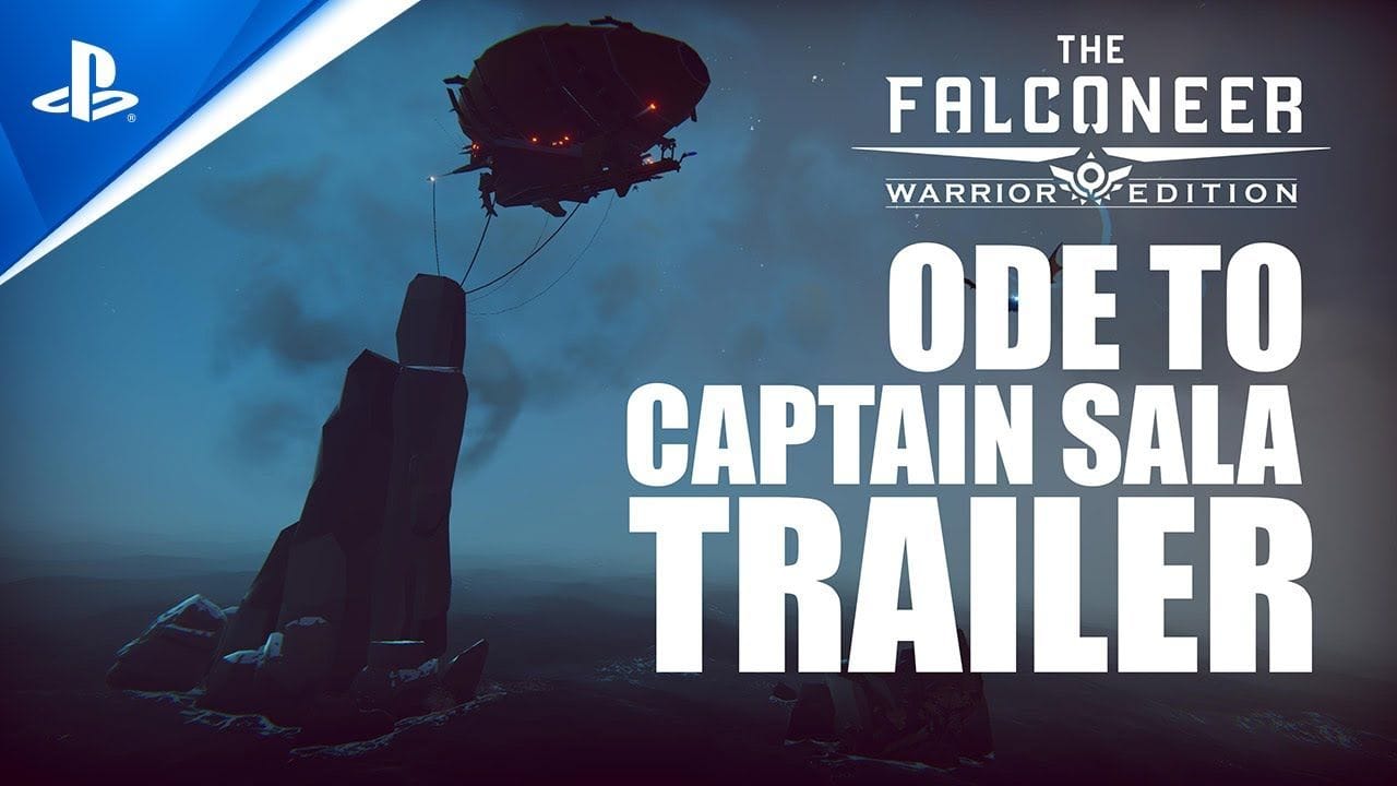 The Falconeer: Warrior Edition - Ode to Captain Sala Launch Trailer | PS5, PS4