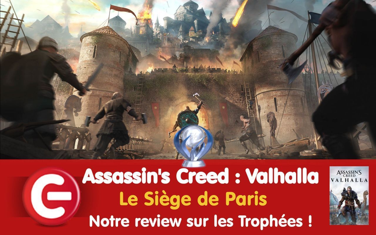 Assassin’s Creed Valhalla : Notre review sur les trophées du DLC « Le Siège de Paris » !