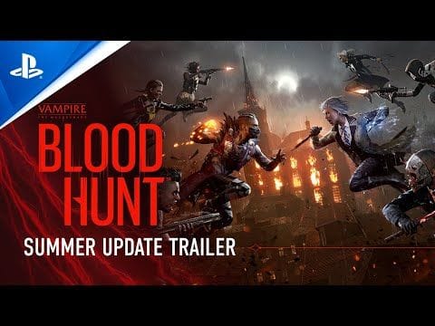 Vampire: The Masquerade - Bloodhunt - Official Summer Update Trailer | PS5 Games