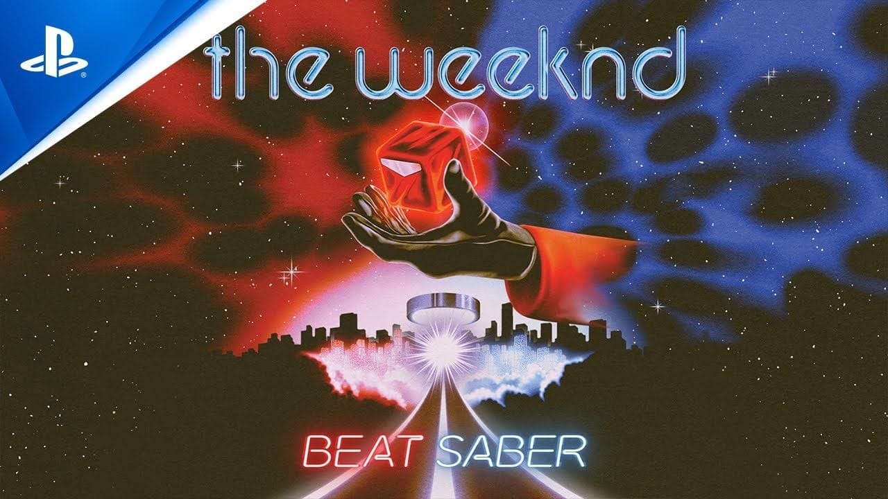 Beat Saber - The Weeknd Music Pack Launch Trailer | PS VR Games