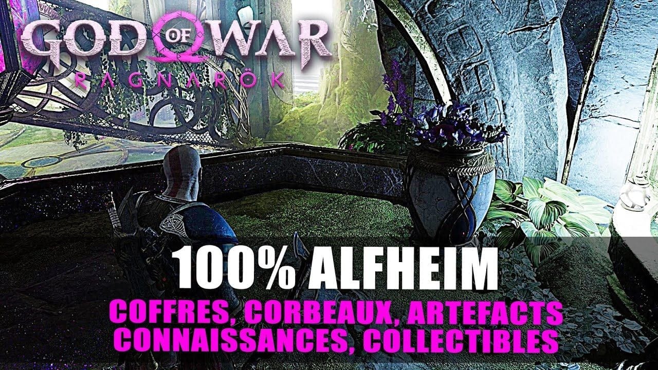 God Of War Ragnarök : 100% ALFHEIM - Coffres, Corbeaux, Artefact, ... (Guide Collectibles)