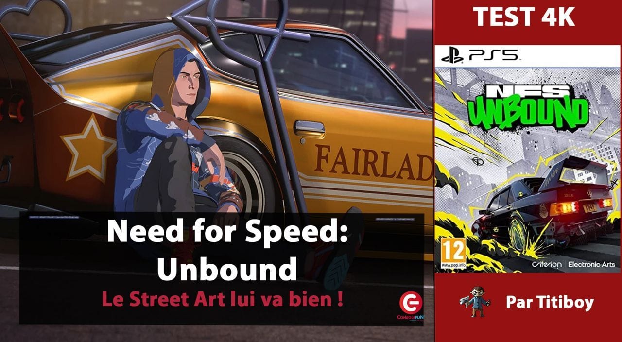 [TEST 4K] Need for Speed Unbound sur PS5, XBOX et PC