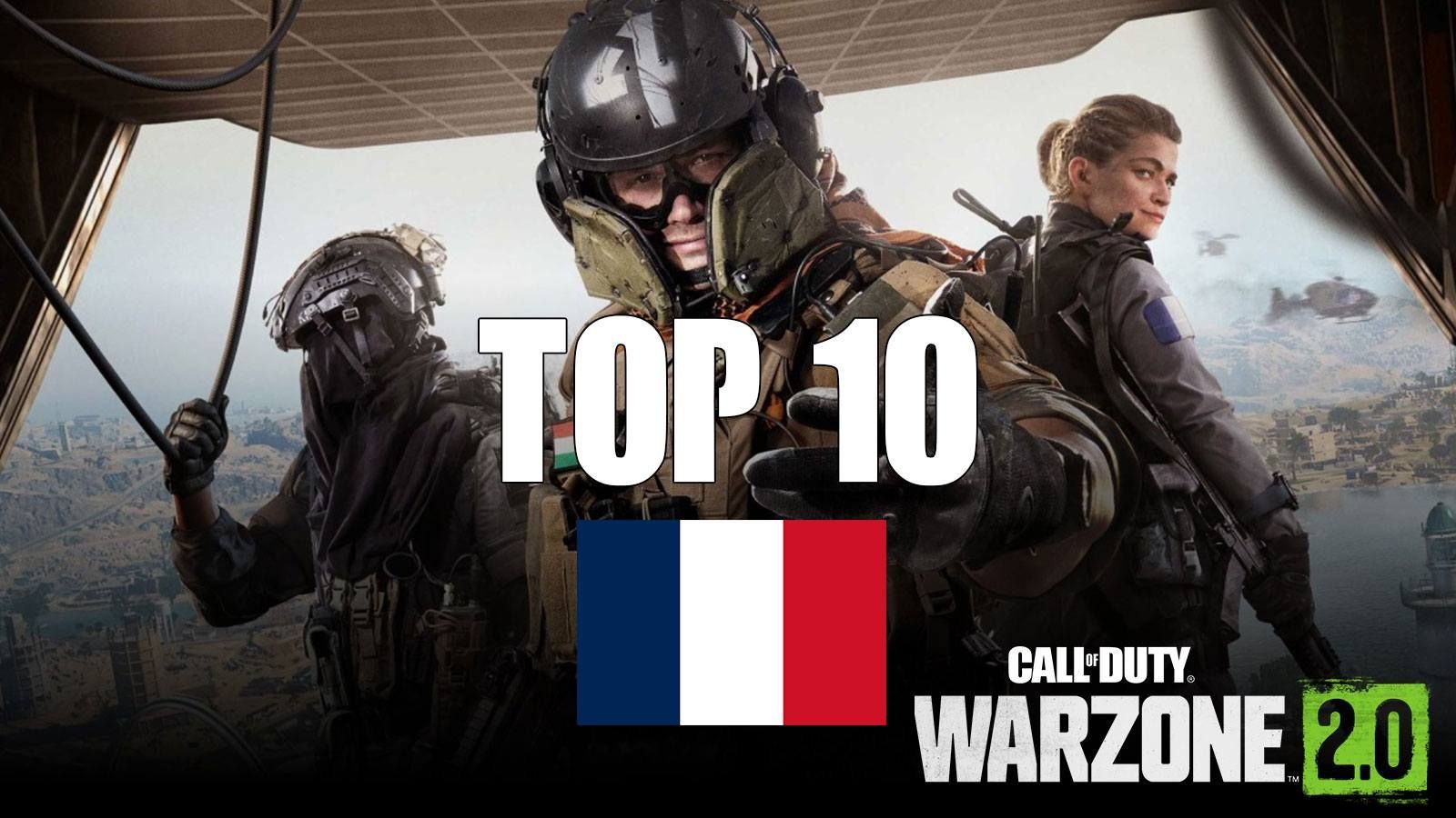 Top 10 des streamers Warzone 2 en France sur Twitch Dexerto