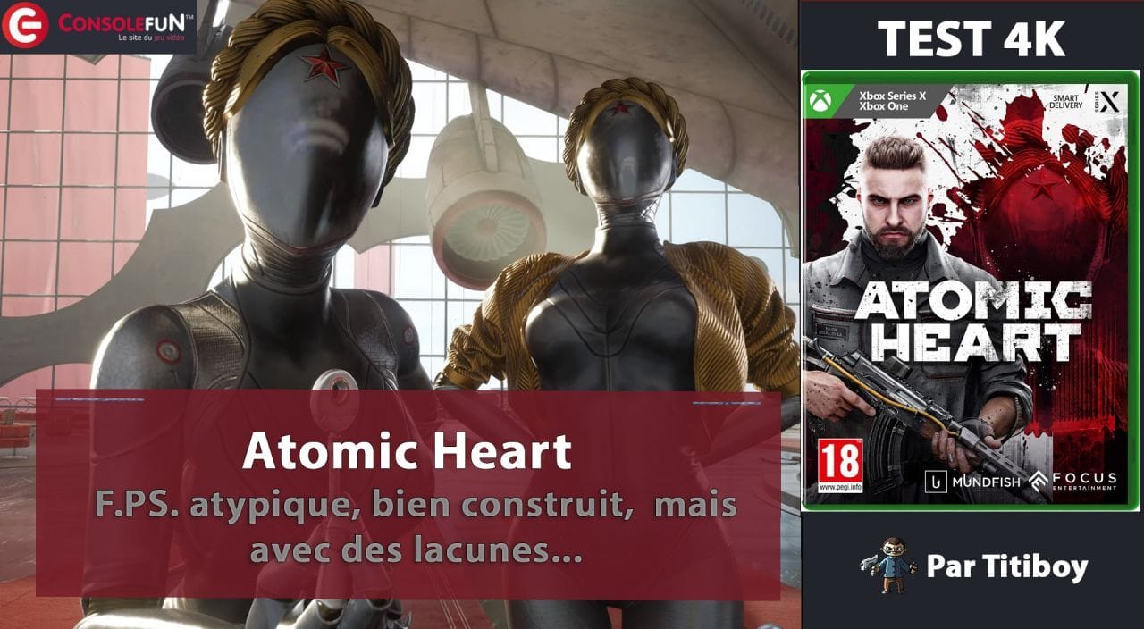 ATOMIC HEART sur PS5, XBOX et PC - TEST 4K