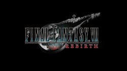 FINAL FANTASY VII : Rebirth