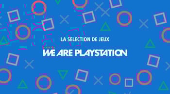La sélection de jeux We Are PlayStation