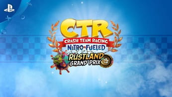 Crash Team Racing Nitro-Fueled | Grand Prix de la Rouille | PS4