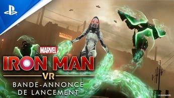 Marvel’s Iron Man VR – Bande-annonce de lancement | PS VR