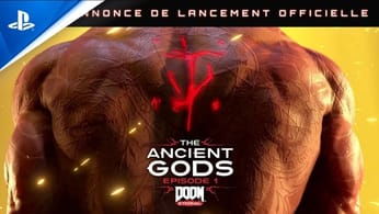 DOOM Eternal | The Ancient Gods Épisode 1 - Bande-annonce de lancement | PS4