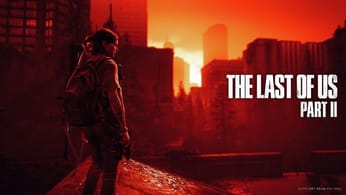 The Last of Us Part 2, soluce complète : tous nos guides pour le finir durant le confinement