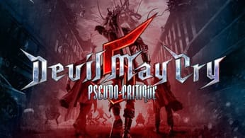 Pseudo-Critique : Devil May Cry 5