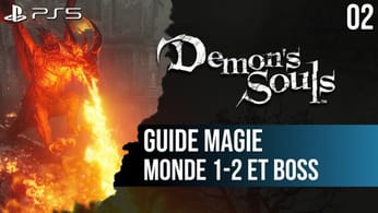 #02 Guide Demon's Souls PS5 : 4-1 Fauchon du Croissant puis 1-2 La voie du seigneur et boss