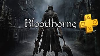 Bloodborne gratuit avec la PlayStation Plus Collection : retrouvez notre soluce complète et tous nos guides