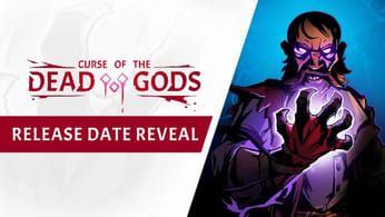Curse of the Dead Gods sortira le 23 février sur PC, PS4, Xbox One et Switch
