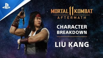 Mortal Kombat 11: Aftermath - Character Breakdown: Liu Kang | PS Competition Center