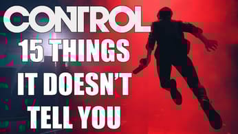 15 Beginners Tips And Tricks Control Doesn't Tell You