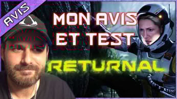 RETURNAL, je l'ai DETESTÉ ! Puis j'ai détesté l'AIMER ! Puis... / Mon AVIS DÉFINITIF sur RETURNAL