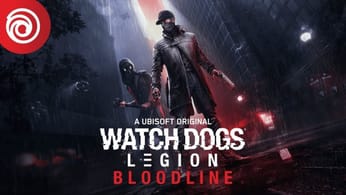 Watch Dogs : Legion - Bloodline - Trailer d'annonce [OFFICIEL] VOSTFR
