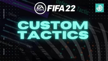 FIFA 22 : Les meilleures tactiques personnalisées, dispositifs, etc.