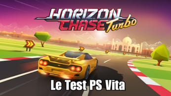 [Test] Horizon Chase Turbo : la bonne surprise arcade sur PS Vita ? - Planète Vita