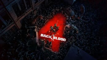 Back 4 Blood : Notre avis sur la version BETA - Nous, on dit OUI !!!!!