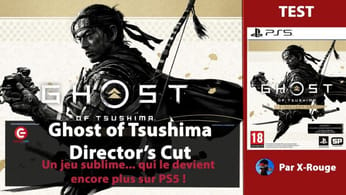 [TEST / Gameplay 4K] Ghost of Tsushima : Director's Cut sur PS5