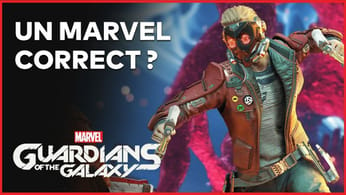 Marvel's Guardians of the Galaxy : On y a joué, premier avis en vidéo
